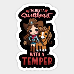 I'm Just A Sweetheart With A Temper I Equestrian Sticker